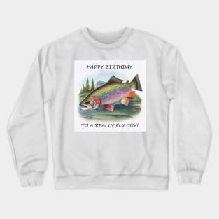 Rainbow trout fish watercolor Happy Birthday Crewneck Sweatshirt